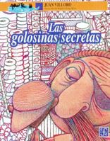 Las golosinas secretas 9681646797 Book Cover