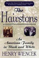 The Hairstons: An American Family in Black and White 0312253931 Book Cover