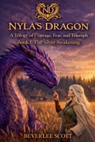The Silver Awakening (Nyla's Dragon) B0GWGX2P3K Book Cover
