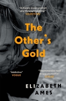 The Other's Gold 1911590340 Book Cover