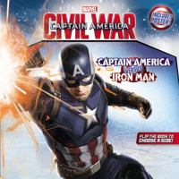 Marvel's Captain America: Civil War: Captain America Versus Iron Man 0316271403 Book Cover