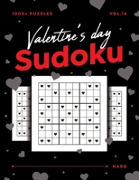 Valentine's Day Sudoku vol.16: 1000+ Hard Sudoku Puzzle Book For Adults - Valentine Gift For Her or Him B084DGQ4QW Book Cover