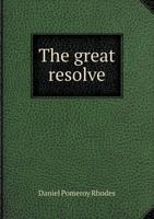 The Great Resolve 5518833415 Book Cover
