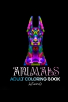 Animals adult coloring book best animals: An Adult Coloring Book Elephants, Owls, Horses, Dogs, Cats, and Many More!:: Animals adult coloring book best animals B0848QHLHQ Book Cover