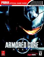 Armored Core: Nexus 0761548750 Book Cover