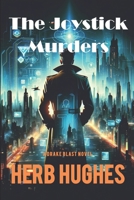 The Joystick Murders 1540300455 Book Cover