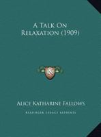 A Talk On Relaxation 1169551777 Book Cover