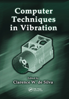 Computer Techniques in Vibration (Mechanical Engineering Series) 0367389347 Book Cover