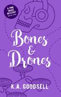 Bones and Drones B07Y21VRVS Book Cover