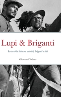 Lupi & Briganti 1716117119 Book Cover