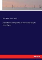 Selected Prose Writings of John Milton 0530892057 Book Cover