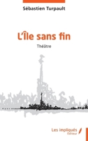 L’Île sans fin (French Edition) B0FJVWVFMS Book Cover