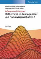 Mathematik Fur Ingenieure: Teil 1: Aufgaben Und Losungen Zu Mathematik Fur Ingenieure 3527413766 Book Cover