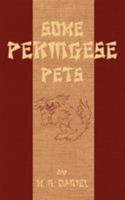 Some Pekingese Pets 1406797081 Book Cover