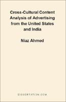 Cross-Cultural Content Analysis of Advertising from the United States and India 1581120842 Book Cover
