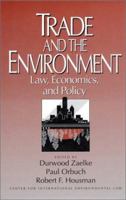 Trade and the Environment: Law, Economics, and Policy 1559632682 Book Cover