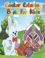 Easter coloring book for kids: Easter Things and Other Cute Stuff Coloring book for kids unique easter egg for kids, Toddlers & Preschool, boys and girls, Beautiful Easter Things, Bunny, Egg. B08Y5KRT66 Book Cover