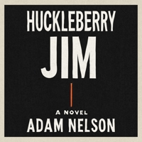 Huckleberry Jim B0H65S5LDM Book Cover