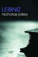 Leibniz (Routledge Philosophers) 0415283388 Book Cover