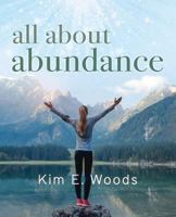 All about Abundance 1977532977 Book Cover