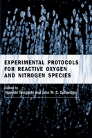 Experimental Protocols for Reactive Oxygen and Nitrogen Species 0198506686 Book Cover