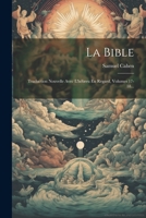 La Bible: Traduction Nouvelle Avec l'H�breu En Regard, Volumes 17-18... 0341013900 Book Cover