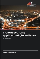Il crowdsourcing applicato al giornalismo (Italian Edition) 620883810X Book Cover