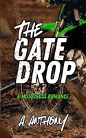 The Gate Drop B0GN2N57MT Book Cover