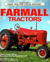 Farmall Tractors (Motorbooks International Farm Tractor Color History) 0879387637 Book Cover