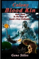 Colony - Bloodkin 1365835626 Book Cover