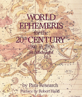 World Ephemeris for the 20th Century: 1900 T0 2000 at Noon 0914918613 Book Cover
