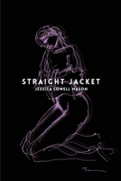 Straight Jacket 1635349974 Book Cover