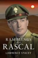 Ramblings of a Rascal 0993061702 Book Cover