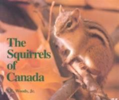 The Squirrels of Canada 0660103443 Book Cover