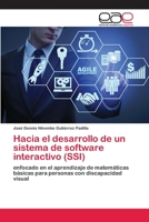 Hacia el desarrollo de un sistema de software interactivo (SSI) 6200368333 Book Cover