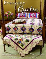 Everyday Quilts: Your Home Your Style 0981976255 Book Cover