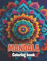 "Garden of Tranquility: A Coloring Book with Mandalas": Coloring book with mandalas B0CWPK3628 Book Cover