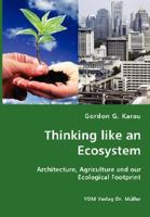 Thinking Like an Ecosystem 3836425335 Book Cover