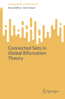 Connected Sets in Global Bifurcation Theory (SpringerBriefs in Mathematics) 3031870506 Book Cover