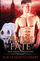 A Twist of Fate 1952333008 Book Cover