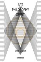 Art and Philosophy of Spirit 1940813336 Book Cover