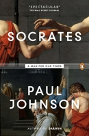 Socrates: A Man for Our Times 0143122215 Book Cover
