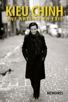 Kieu Chinh - Une Artiste En Exil (soft cover - bw - 2025 edition) (French Edition) B0FCSMT1QX Book Cover