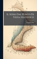 Il Sesso Dal Punto Di Vista Statistico (Italian Edition) 1024731065 Book Cover