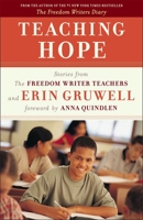 Teaching Hope: Stories from the Freedom Writers Teachers 0767931726 Book Cover
