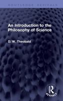 An Introduction to the Philosophy of Science (Routledge Revivals) 1041423896 Book Cover