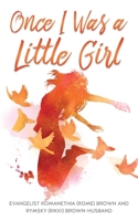 Once I Was a Little Girl 1631293168 Book Cover