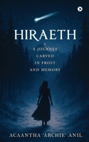 HIRAETH: ARE YOU STRONG ENOUGH TO BE VULNERABLE AGAIN? B0FLXJK6G5 Book Cover