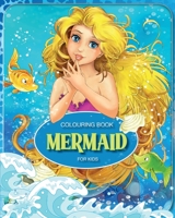 Mermaid Colouring Book For Kids: 40 Mermaid Colouring Pages For Kids 1687466467 Book Cover