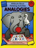 Attribute Block Thinking Activities: Analogies 1593630522 Book Cover